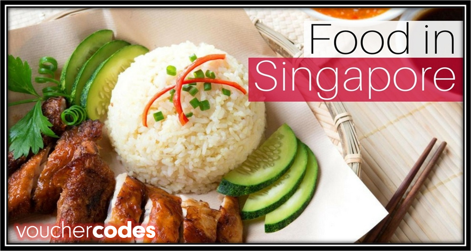 4 Authentic Food In Singapore You Must Try! - Voucher Codes Singapore